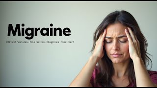 Download lagu Migraine: Features, Pathophysiology, Diagnosis, Treatment & Prevention mp3 Download lagu Migraine: Features, Pathophysiology, Diagnosis, Treatment & Prevention mp3