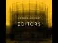 The Editors - Bones 
