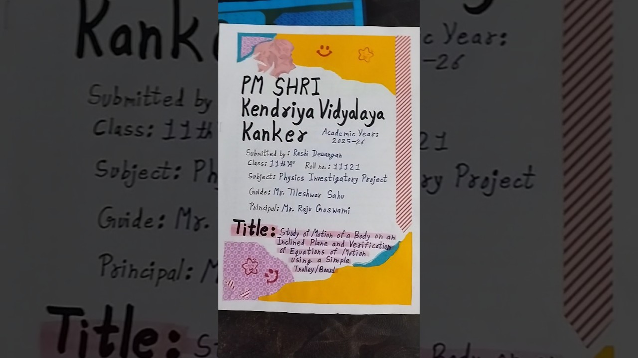 Physics Investigatory Project  | Class 11 #physics #project