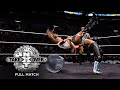 FULL MATCH Tegan Nox Vs Dakota Kai Street Fight NXT TakeOver Portland