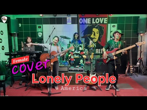 LONELY PEOPLE_(America) COVER_FEMALE Version by;Father & Kids
