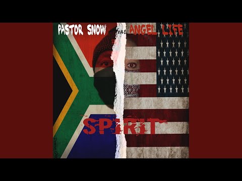 Spirit (feat. Angel Life & Sam George)