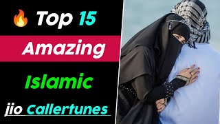 Top 15 Islamic Caller tune Jio 2022  Best islamic 