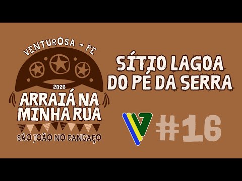 Sítio Lagoa do Pé da Serra - Arraiá na Minha Rua 2026
