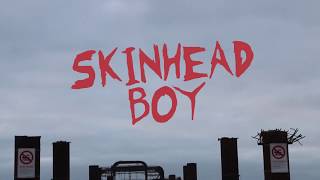 Dakka Skanks - Skinhead Boy (Official Video)