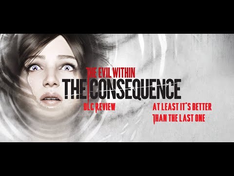 The Evil Within The Consequence DLC Review