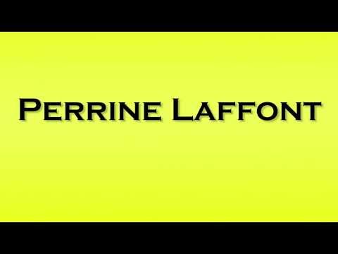 Pronunciation of Perrine Laffont