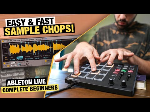 The Easiest Way To Chop Samples In Ableton Live For Beginners