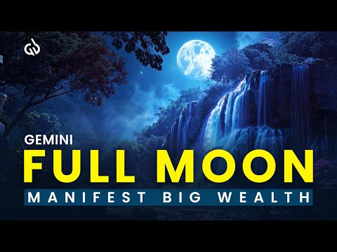 Last Full Moon of the Year (Gemini Full Moon): Manifest Wealth & End this Year in Abundance