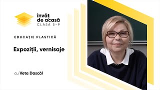 "Expoziții, vernisaje"