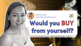 Would you BUY from yourself? (Be honest)