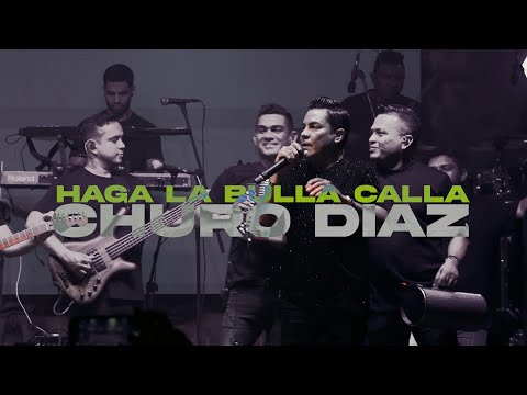 Haga La Bulla Callá - Churo Diaz