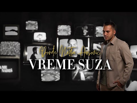 Djordje Nesta Arsovic - Vreme suza (Official video 2025)