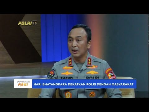 ADIV HUMAS : HARI BHAYANGKARA DEKATKAN POLRI DAN MASYARAKAT