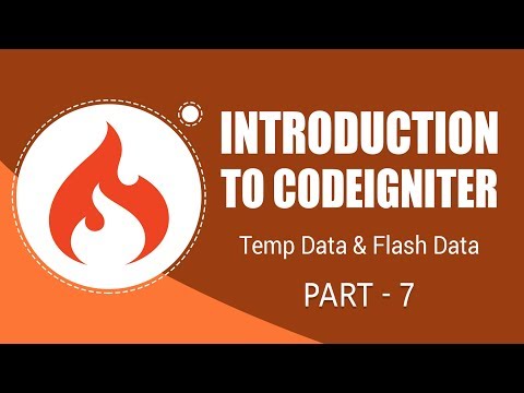 CodeIgniter Framework | Temp Data And Flash Data | Part 7 | Eduonix