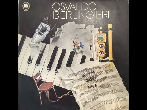 Osvaldo Berlingieri - Siempre Buenos Aires (1978)