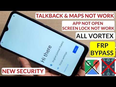 Vortex Frp Bypass/Google Account Remove | No Maps, No Talkback, Screen Lock Not work | Working 100%