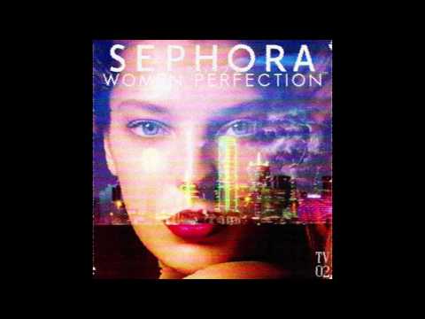 SEPHORA脳バイブス : Women Perfection