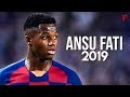 Anssumane Fati 2019 ● Wonderkid | Skills & Goals | HD