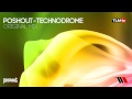 Poshout - Technodrome (Original Mix) [Timeline ...