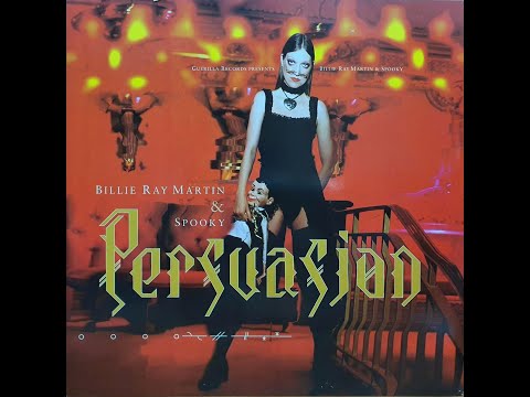 BILLIE RAY MARTIN & SPOOKY - Persuasion (Original Mix) (THROBBING GRISTLE cover)