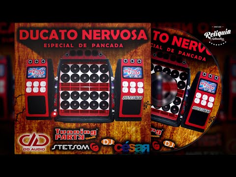 CD Pancadão Automotivo - Ducato Nervosa Especial de Pancada - DJ César