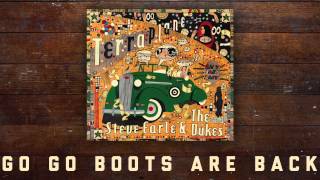 Steve Earle &amp; The Dukes - Go Go Boots Are Back [Audio Stream]
