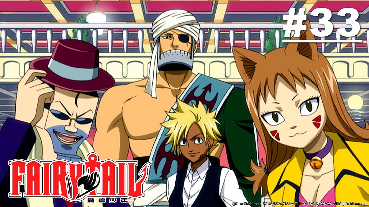 Fairy Tail - Episode 033 (S1E33) [English Dub]