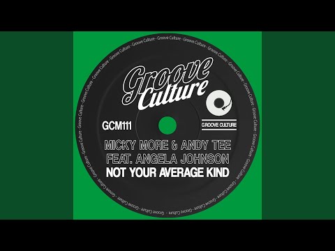Not Your Average Kind (feat. Angela Johnson)