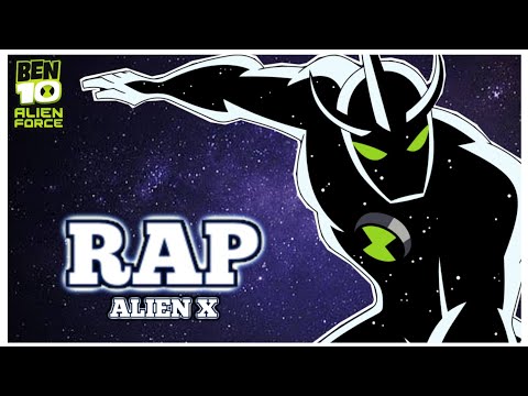 Ben 10: The Ultimate Alien X Rap
