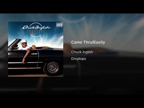 Chuck Inglish ft. Ab-Soul and Mac Miller - "Came Thru/Easily"