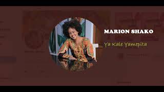 Marion Shako Ya kale yamepita