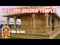 Golden Temple Vellore Tamil Nadu SRI LAKSHMI NARAYANI GOLDEN TEMPLE FULL INFORMATION Vellore