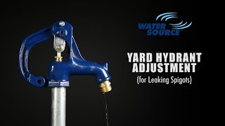 How To Adjust Leaking Water Source Frost Proof Yard Hydrant