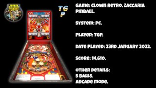 Clown Retro - Zaccaria Pinball - Arcade Mode, 5 balls - 14,610 points.