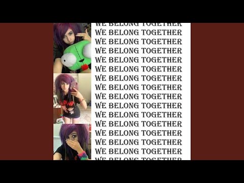 we belong together
