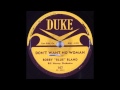 Bobby "Blue" Bland - Don't Want No Woman 