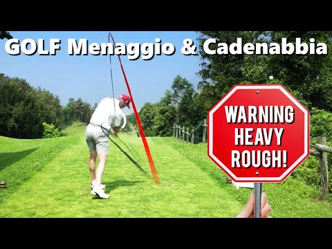 GOLF MENAGGIO - Super Platz mit mega Rough | MBK Golf