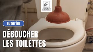 🚽 Comment déboucher les toilettes ?