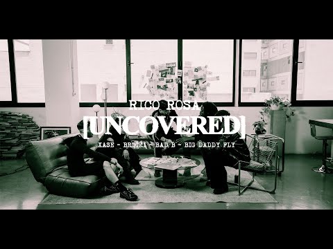 Rico Rosa UNCOVERED - Xase X Brocki X BadB X Big Daddy Fly