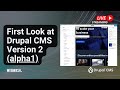 First Look At Drupal CMS Version 2 Alpha1 Drupal Canvas