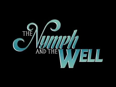 The Nymph And The Well -- Animated Short Film