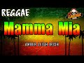 MAMMA MIA (Reggae Version) | Amber Leigh Irish ✘ DJ Claiborne Remix