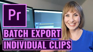 How to Batch Export Individual Clips in Premiere Pro CC