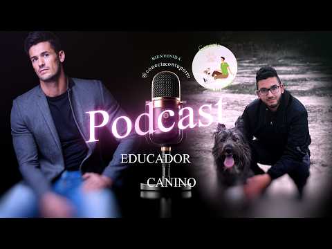 Un perro agresivo no nace agresivo (la verdad que nadie te cuenta) Podcast #53