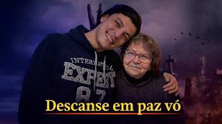 Descanse em paz vó
