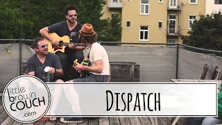 Dispatch - Cut It Ya Match It - Little Brown Couch