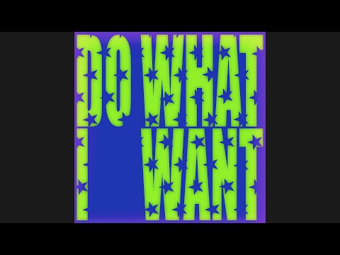 Do What I Want