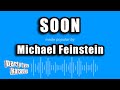 Michael Feinstein - Soon (Karaoke Version)