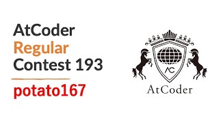 AtCoder Regular Contest 193 by potato167